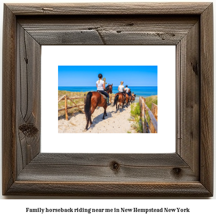 family horseback riding near me in New Hempstead, New York